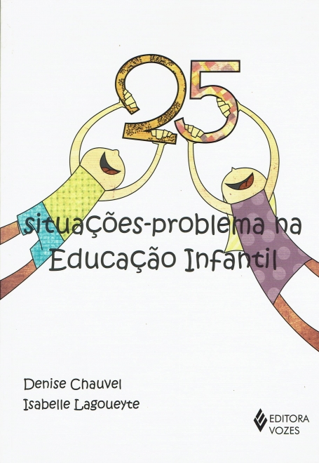 25 SITUACOES-PROBLEMA NA EDUCACAO INFANTIL