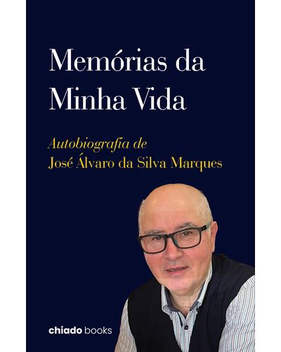 MEMÓRIAS DA MINHA VIDA