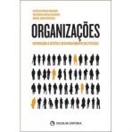 ORGANZACOES - INTRODUCAO A GESTAO E DESENVOLVIMENTO DAS PESSOAS