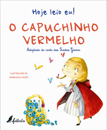 HOJE LEIO EU 2 - O CAPUCHINHO VERMELHO