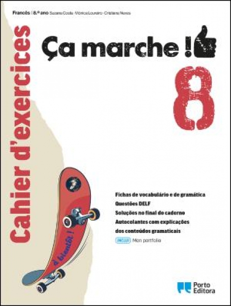 31808.11 - Ça Marche ! - Francês - 8º Ano - Cahier d exercices / Mon portfolio