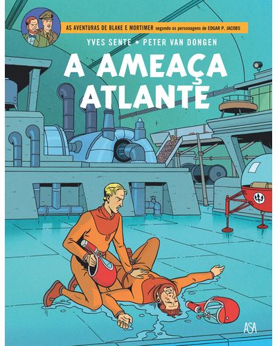 AS ACENTURAS DE BLAKE E MORTIMER Nº 31 - A AMEAÇA ATLANTE