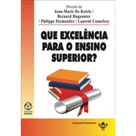 QUE EXCELENCIA PARA O ENSINO SUPERIOR?