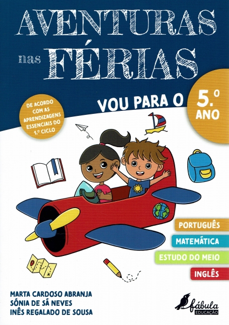 AVENTURAS NAS FERIAS VOU PARA O 5º ANO