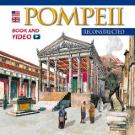 POMPEII RECONSTRUCTED BOOK AND VIDEO