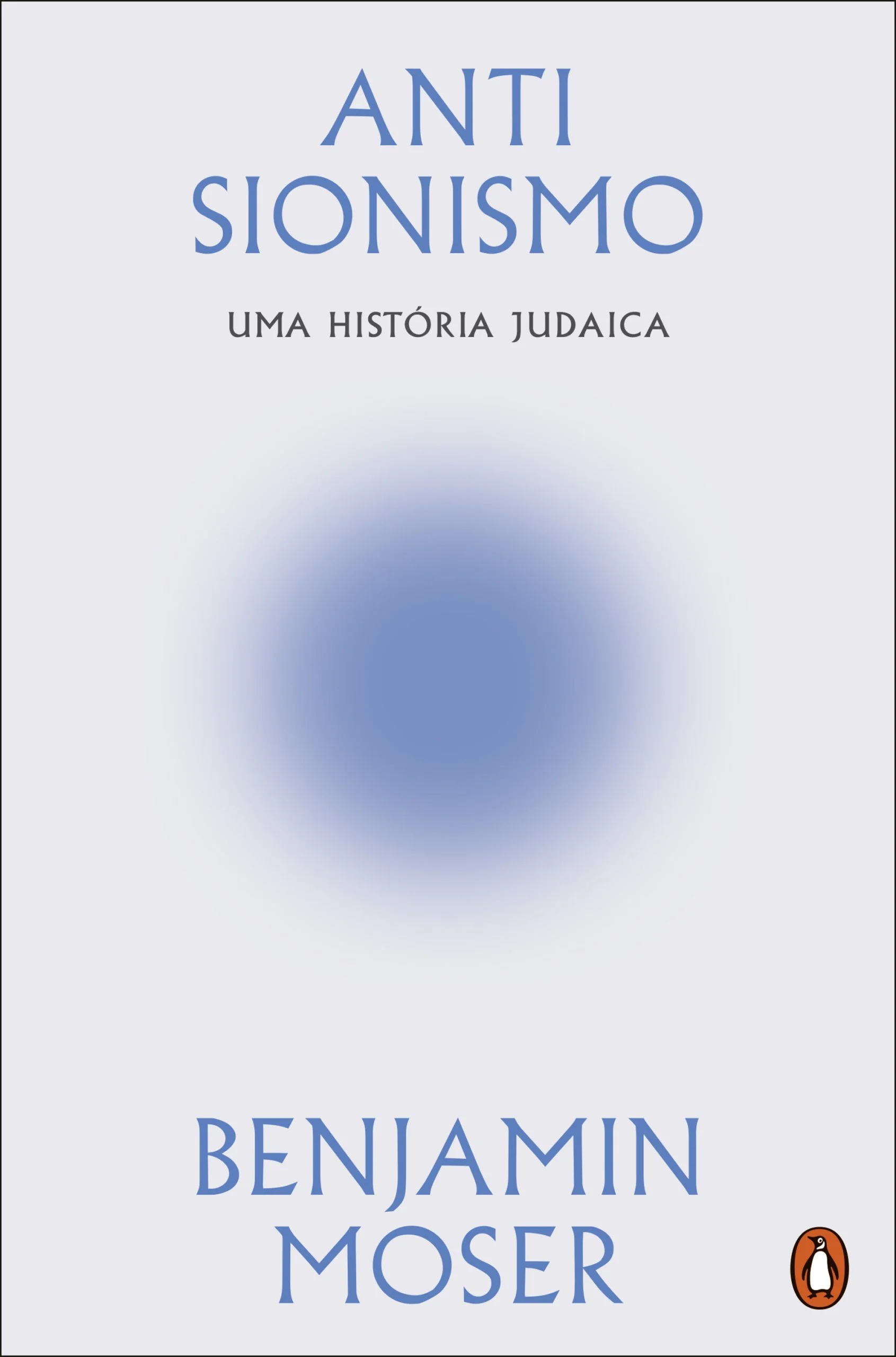 ANTISIONISMO UMA HISTÓRIA JUDAICA