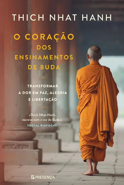 O CORAÇÃO DOS ENSINAMENTOS DE BUDA