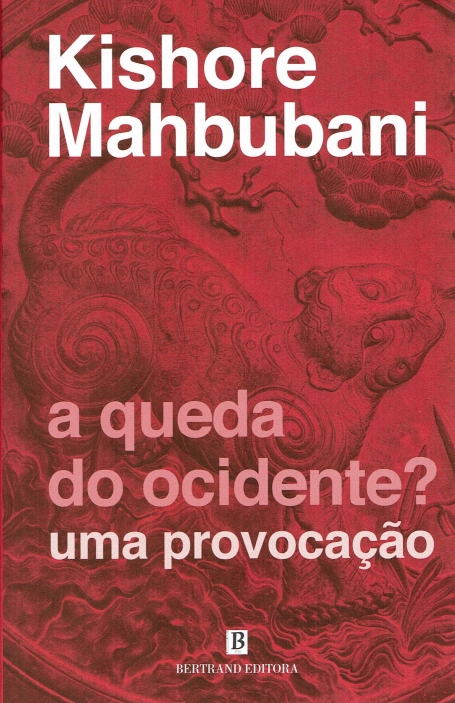 A QUEDA DO OCIDENTE? UMA PROVOCACAO
