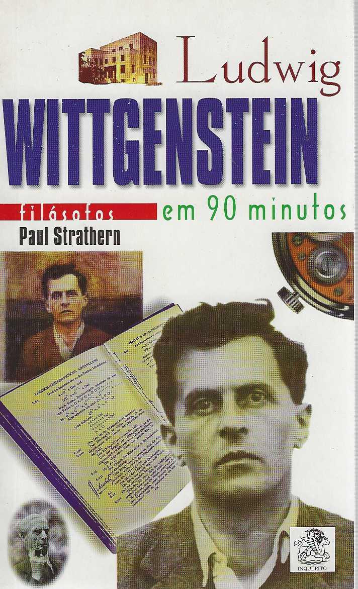 LUDWIG WITTGENSTEIN EM 90 MINUTOS