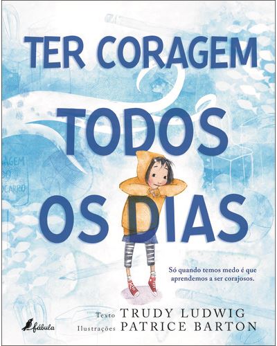 TER CORAGEM TODOS OS DIAS