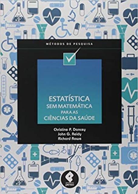 ESTATISTICA SEM MATEMATICA PARA AS CIENCIAS DA SAUDE