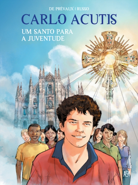 CARLO ACUTIS - UM SANTO PARA A JUVENTUDE