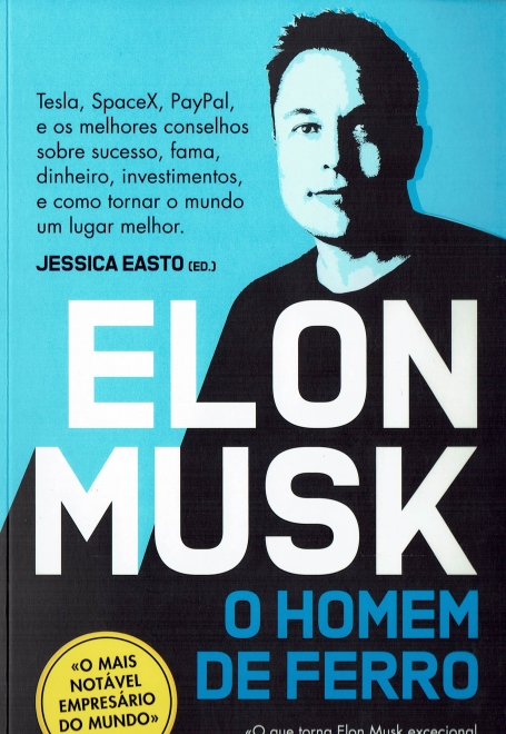 ELON MUSK O HOMEM DE FERRO