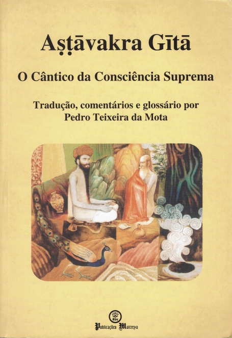 CANTICO DA CONSCIENCIA SUPREMA - ASTAVAKRA GITA