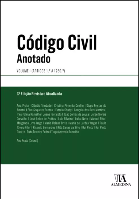 CODIGO CIVIL ANOTADO VOLUME I (ARTIGOS 1º A 1250º) 3ª EDIÇÃO