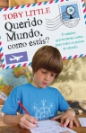 QUERIDO MUNDO, COMO ESTAS? - o menino que escreveu cartas para todos os paises do mundo