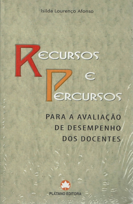 RECURSOS E PERCURSOS - PARA A AVALIACAO DE DESEMPENHO DOS DOCENTES