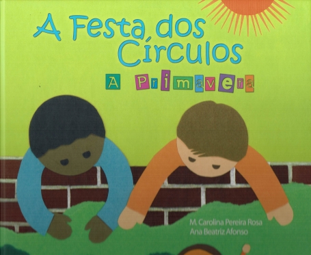 FESTA DOS CIRCULOS - A PRIMAVERA