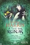 LUZ DAS RUNAS - CRONICAS DAS RUNAS LIVRO 2