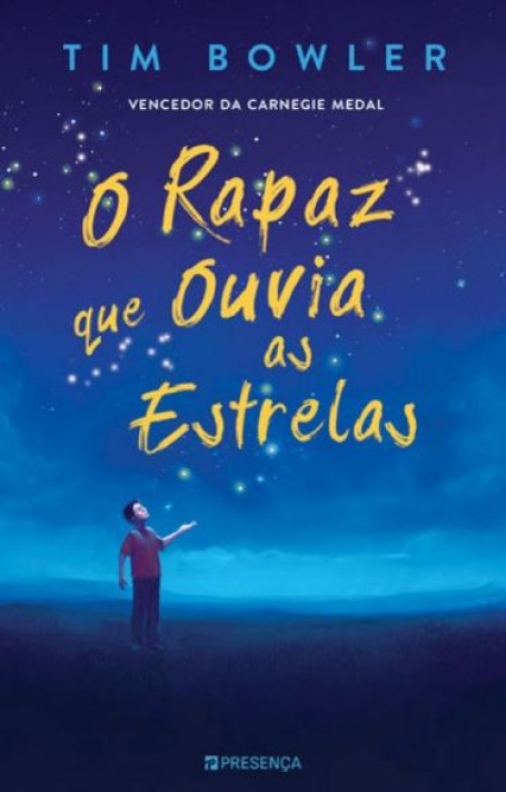 O RAPAZ QUE OUVIA AS ESTRELAS