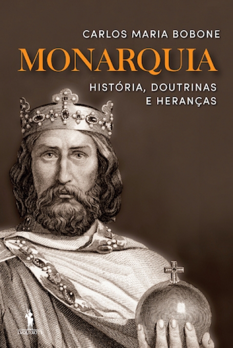MONARQUIA HISTORIA, DOUTRINAS E HERANÇAS