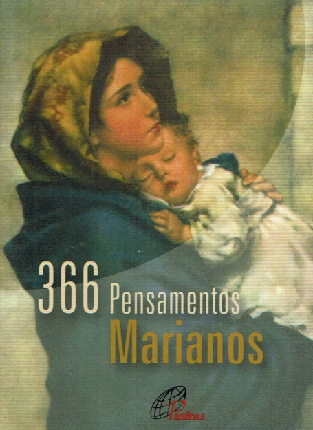 366 PENSAMENTOS MARIANOS