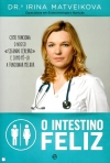 O INTESTINO FELIZ