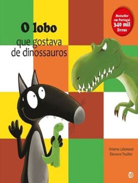 O LOBO QUE GOSTAVA DE DINOSSAUROS