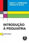 INTRODUCAO A PSIQUIATRIA - 4 ED.