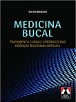 MEDICINA BUCAL:TRAT. CLIN.-CIR. DAS DOENCAS BUCOMA