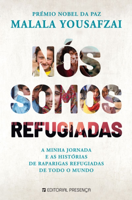 NÓS SOMOS REFUGIADOS - a minha jornada e as histórias de raparigas refugiadas de todo o mundo