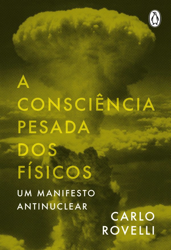 A CONSCIÊNCIA PESADA DOS FÍSICOS