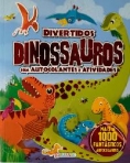 DIVERTIDOS DINOSSAUROS COM AUTOCOLANTES E ATIVIDADES