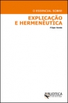 ESSENCIAL SOBRE EXPLICACAO E HERMENEUTICA