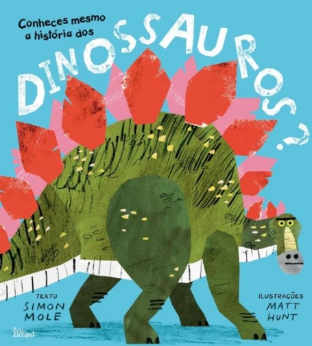 CONHECES MESMO A HISTÓRIA DOS DINOSSAUROS