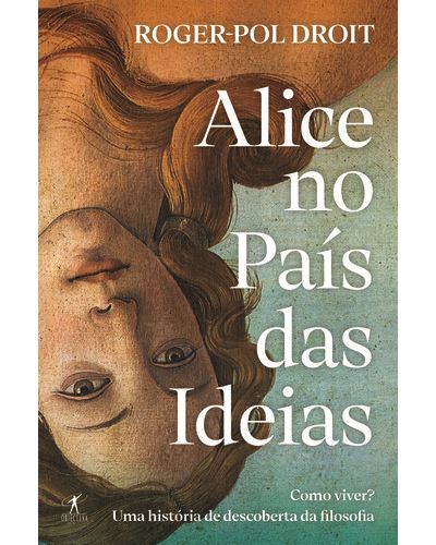 ALICE NO PAÍS DAS IDEIAS