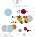 QUEM CONHECE A ALEGRIA