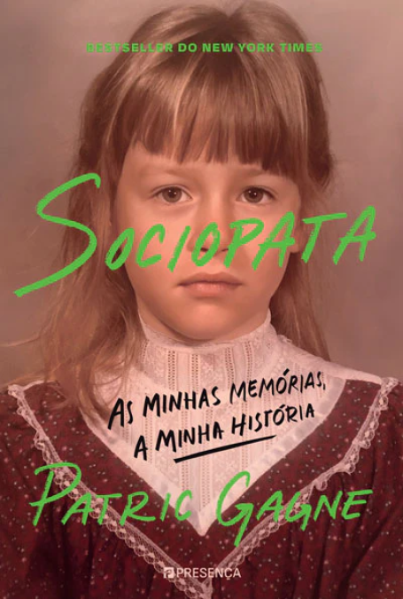 SOCIOPATA - AS MINHAS MEMÓRIAS A MINHA HISTÓRIA