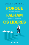 PORQUE FALHAM OS LIDERES - O QUE SE INTERPOE ENTRE SI E A EXCELENCIA