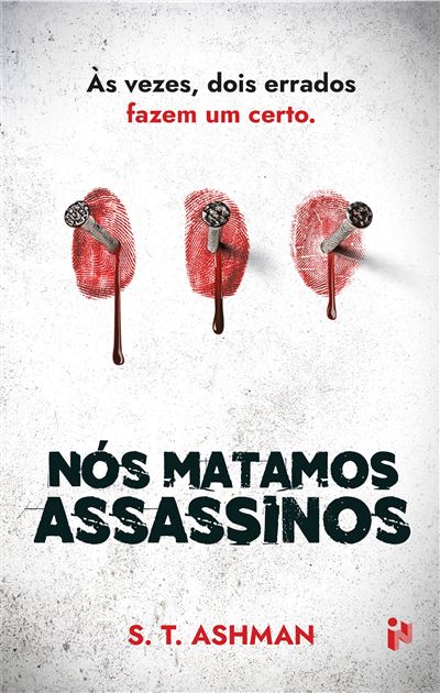 NÓS MATAMOS ASSASSINOS
