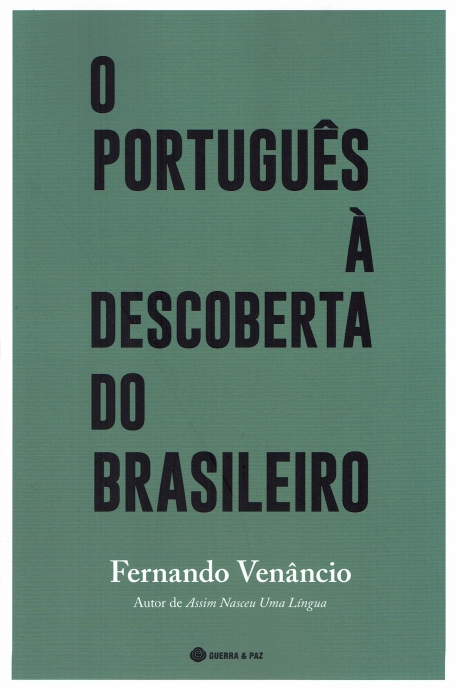 O PORTUGUES À DESCOBERTA DO BRASILEIRO