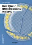REGULACAO DAS RESPONSABILIDADES PARENTAIS