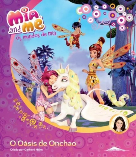 MIA AND ME - O OASIS DE ONCHAO
