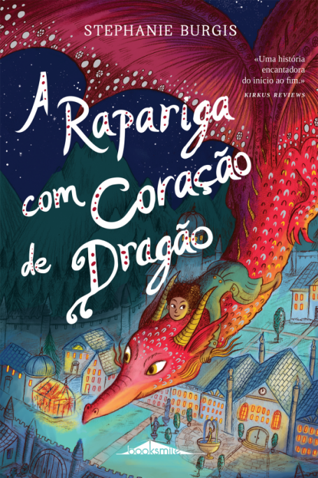 A RAPARIGA COM CORAÇÃO DE DRAGÃO