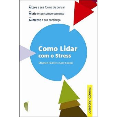 COMO LIDAR COM O STRESS