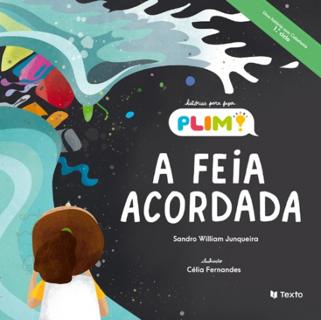 A FEIA ACORDADA - HISTÓRIAS PARA FAZER PLIM!