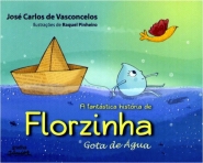 FANTASTICA HISTORIA DE FLORZINHA GOTA DE AGUA