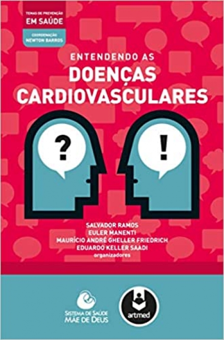 ENTENDENDO AS DOENCAS CARDIOVASCULARES