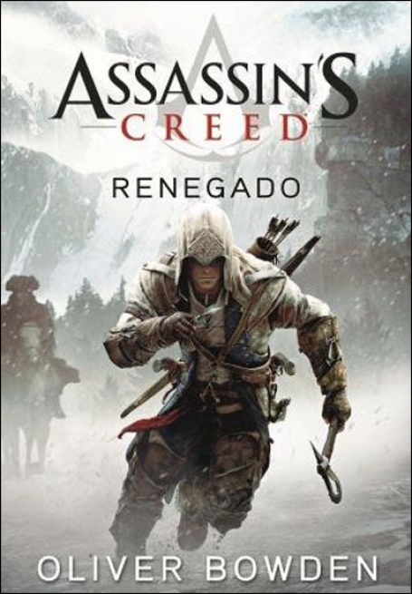 ASSASSIN'S CREED - RENEGADO