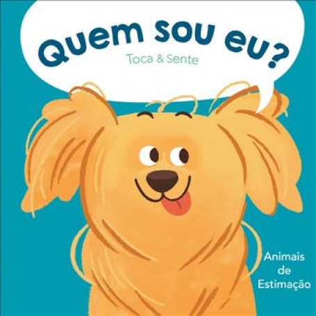 QUEM SOU EU TOCA & SENTE - ANIMAIS DE ESTIMACAO